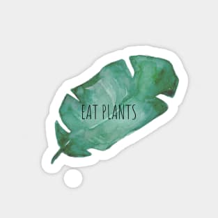 Eat Plants Sticker